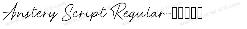 Anstery Script Regular字体转换